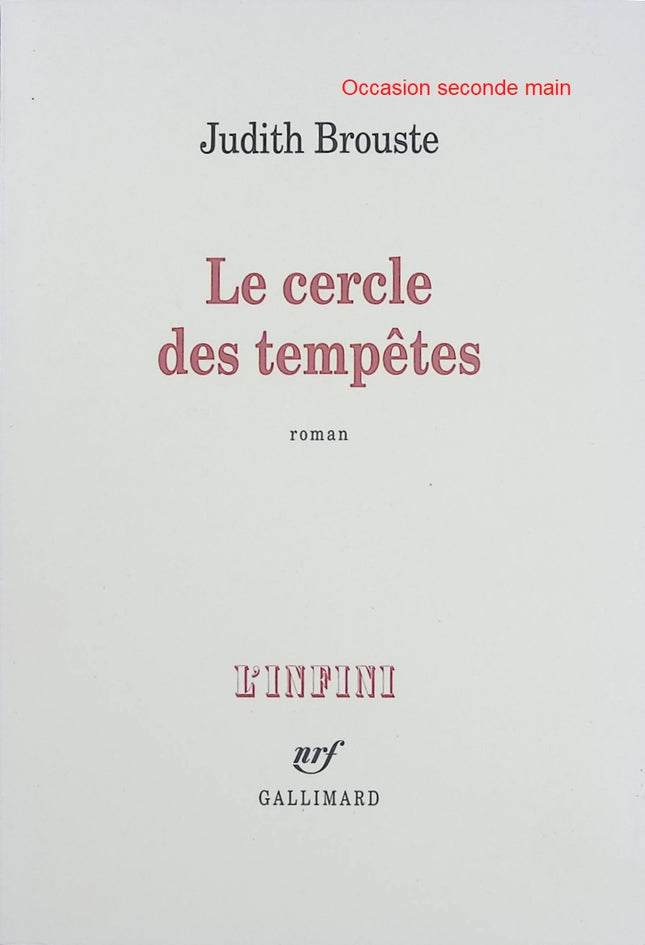 Le cercle des tempêtes – Judith Brouste – Roman historique autour de Mary Shelley et Lord Byron - Livre