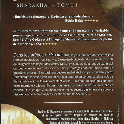 Sharakhaï Tome 1 – Les Douze Rois de Sharakhaï – Bradley P. Beaulieu – roman fantasy épique et désert fantastique - Livre