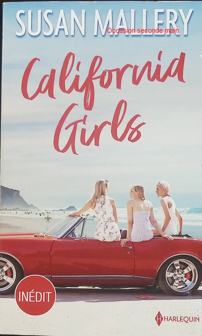 California Girls - Susan Mallery - Roman sentimental contemporain - Livre poche d'occasion - Livre