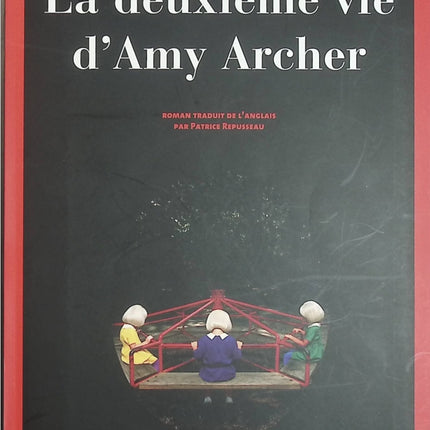 La Deuxième Vie d'Amy Archer - R. S. Pateman - Thriller psychologique occasion - Livre
