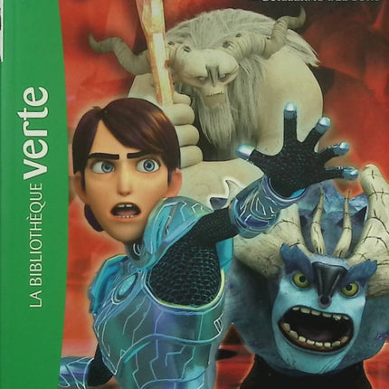 Chasseurs de Trolls – Tome 2 : L’entraînement de Maître Jim – Bibliothèque Verte – Trollhunters aventure fantasy magie - Livre