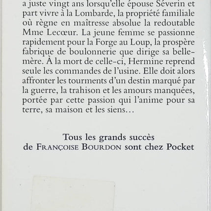 La Forge au loup – Françoise Bourdon – Roman terroir saga familiale Ardèche traditions destin - Livre