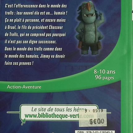 Chasseurs de Trolls – Tome 2 : L’entraînement de Maître Jim – Bibliothèque Verte – Trollhunters aventure fantasy magie - Livre