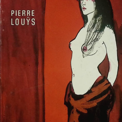 Aphrodite – Pierre Louÿs – Roman historique et sensuel dans l’Alexandrie antique - Livre