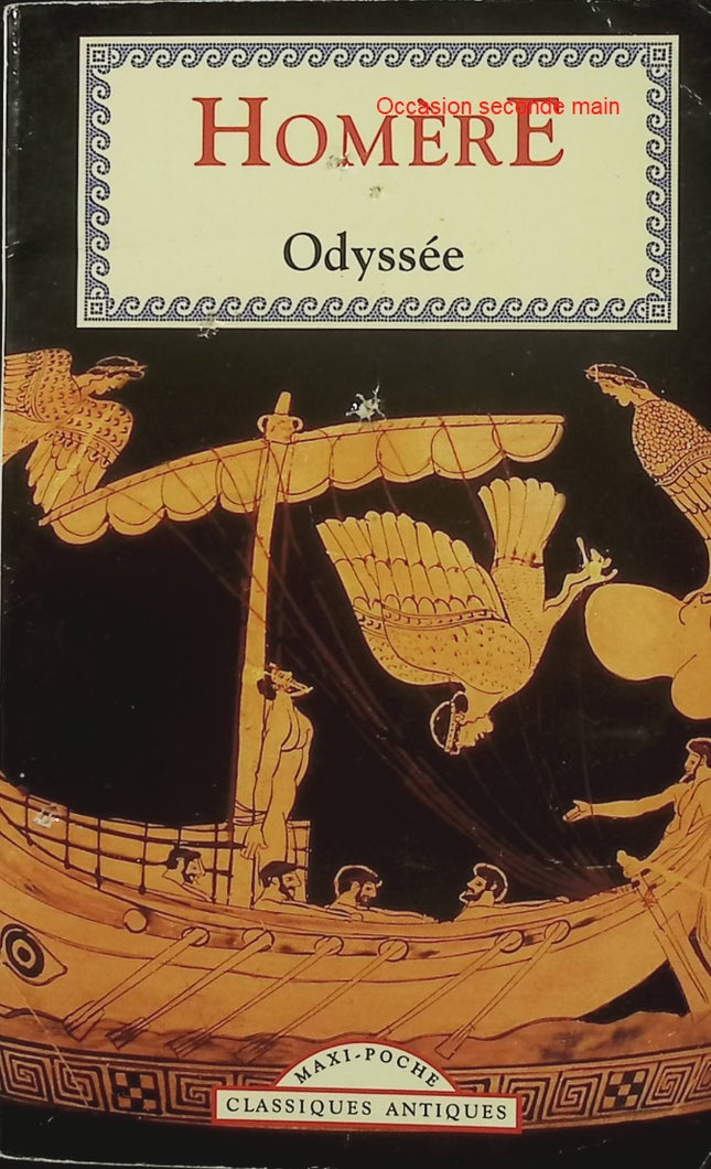 Odyssée – Homère – Ulysse, mythologie grecque, voyage et aventures – Classique antique d’occasion - Livre
