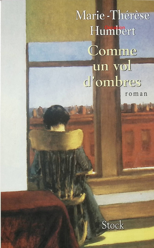 Comme un vol d’ombres – Marie-Thérèse Humbert – roman contemporain mémoire île Maurice famille identité - Livre