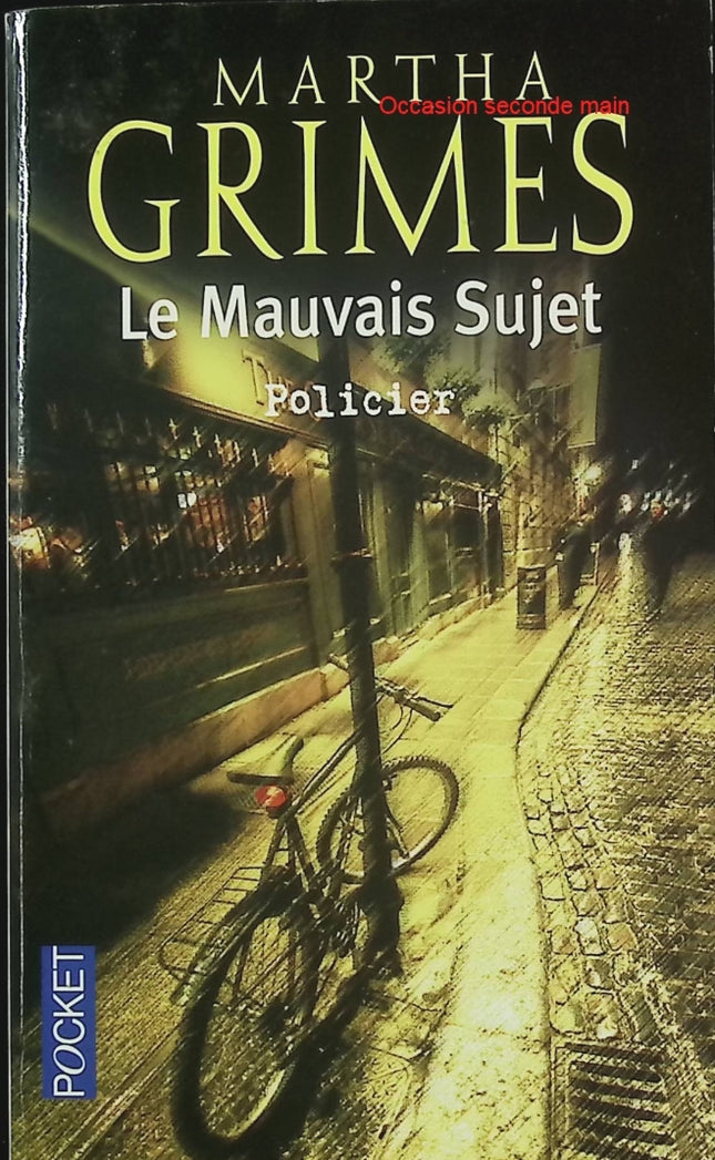 Le Mauvais Sujet – Martha Grimes – Roman policier britannique et enquête à suspense - Livre