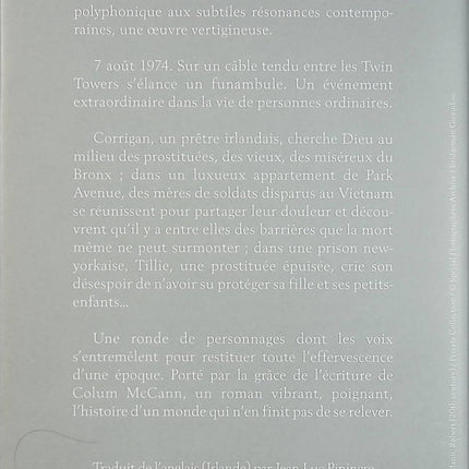 Et que le vaste monde poursuive sa course folle – Colum McCann – roman choral et fresque humaine à New York - Livre