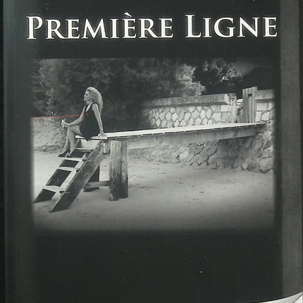 Première ligne - Bernard Cazaubon - Thriller policier - Polar français - Cap-Ferret - Meurtres - Enquête - Livre