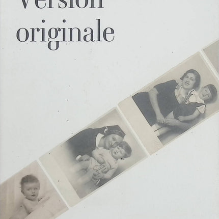Version originale – Henry Chapier – Autobiographie journalisme cinéma télévision et parcours d’exception - Livre