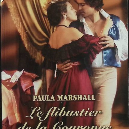 Le Flibustier de la Couronne – Paula Marshall – Romance historique, aventure et intrigues à la cour d'Élisabeth Ire - Livre