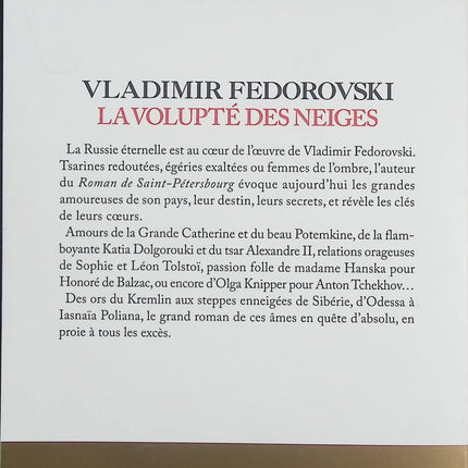 La Volupté des neiges – Les grandes amoureuses russes – Vladimir Fédorovski – Essai historique sur les passions et amours célèbres de Russie - Livre