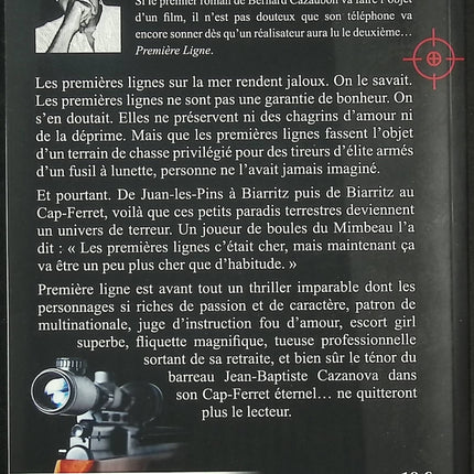 Première ligne - Bernard Cazaubon - Thriller policier - Polar français - Cap-Ferret - Meurtres - Enquête - Livre