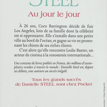 Au jour le jour – Danielle Steel – roman contemporain et histoire de vie entre amour, épreuves et résilience - Livre
