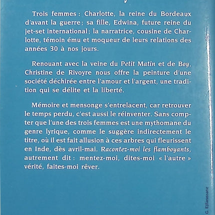 Racontez-moi les flamboyants - Christine de Rivoyre - Roman français - Bordeaux - Landes - Famille - Bourgeoisie - Livre