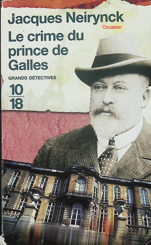 Le crime du prince de Galles – Jacques Neirynck – Roman policier historique enquête mystère Angleterre - Livre