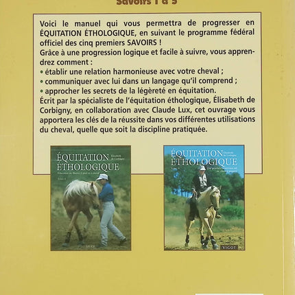 Manuel d’équitation éthologique - Savoirs 1 à 5 : Guide complet pour cavaliers de De Corbigny et Lux - Livre