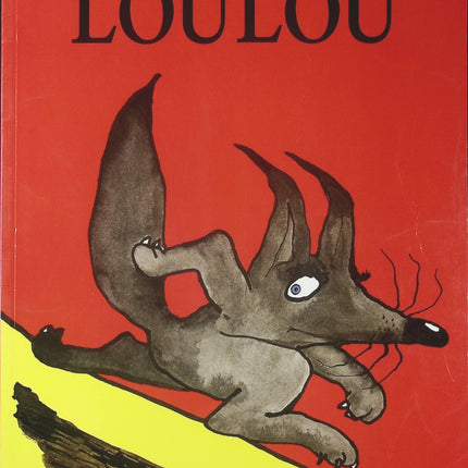 Loulou - Grégoire Solotareff - Livre