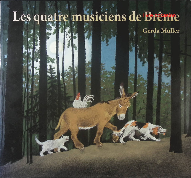 Les Quatre Musiciens De Brême - Gerda Muller - Livre