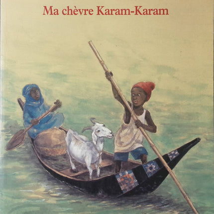 Ma chèvre Karam-Karam - Satomi Ichikawa - Livre