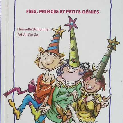 Fées, princes et petits génies - Henriette Bichonnier - Contes jeunesse d'occasion - Livre