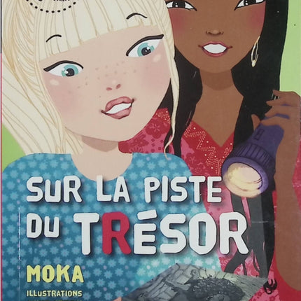 Kinra Girls Tome 9 - Sur la piste du trésor - Moka, Anne Cresci - roman jeunesse aventure chasse au trésor mystère amitié - Livre