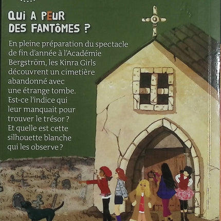 Kinra Girls Tome 4 - Qui a peur des fantômes ? - Moka, Anne Cresci - roman jeunesse aventure mystère enquête amitié - Livre