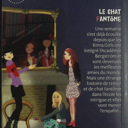 Kinra Girls Tome 2 - Le Chat Fantôme - Moka - roman jeunesse aventure mystère enquête amitié - Livre