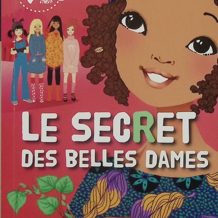 Kinra Girls Tome 21 - Le Secret des Belles Dames - Moka, Anne Cresci - roman jeunesse aventure mystère enquête amitié - Livre