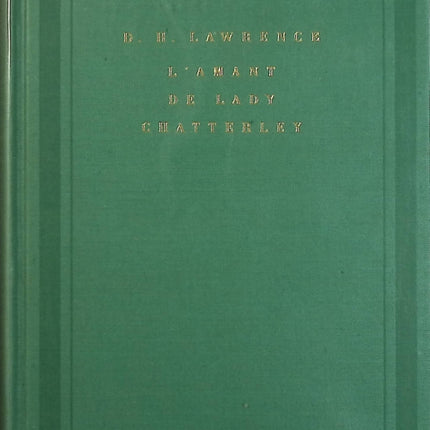 L’amant de Lady Chatterley – D.H. Lawrence | Roman érotique classique et amour interdit - Livre