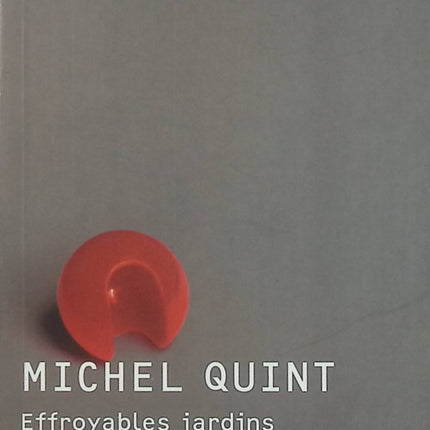 Effroyables jardins – Michel Quint | Roman court bouleversant sur la mémoire et la Résistance - Livre