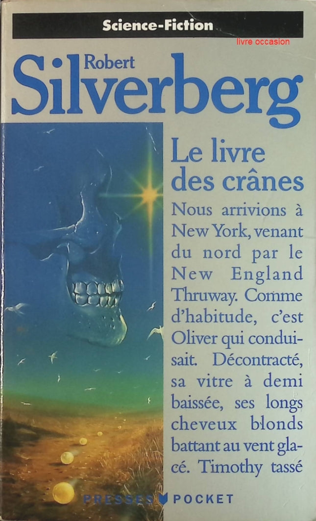 Le Livre des crânes - Robert Silverberg - Livre