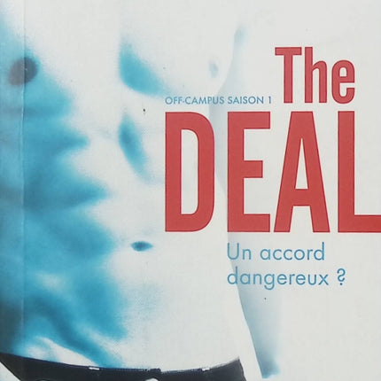 Off-Campus, saison 1 – The Deal (Un accord dangereux) – Elle Kennedy – romance new adult, campus et hockey - Livre