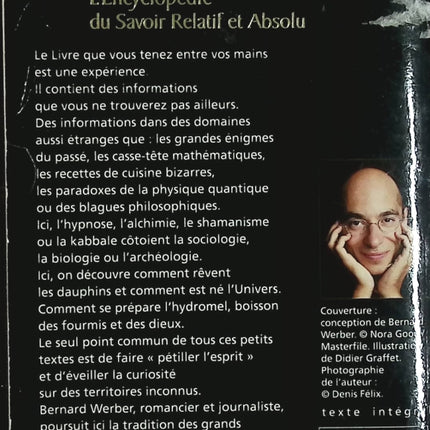 L’Encyclopédie du savoir relatif et absolu – Bernard Werber – pensées, anecdotes et connaissances insolites - Livre