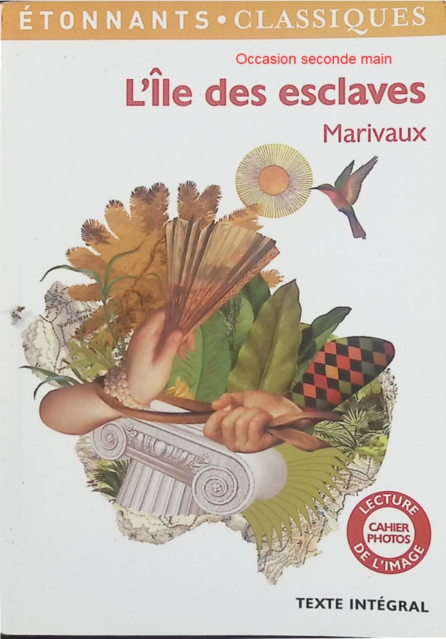 L’Île des esclaves – Marivaux, comédie classique sur le pouvoir, l’égalité et les rapports sociaux - Livre