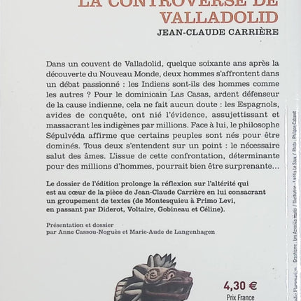 La Controverse de Valladolid – Jean-Claude Carrière, pièce de théâtre sur la conquête et les droits des peuples - Livre