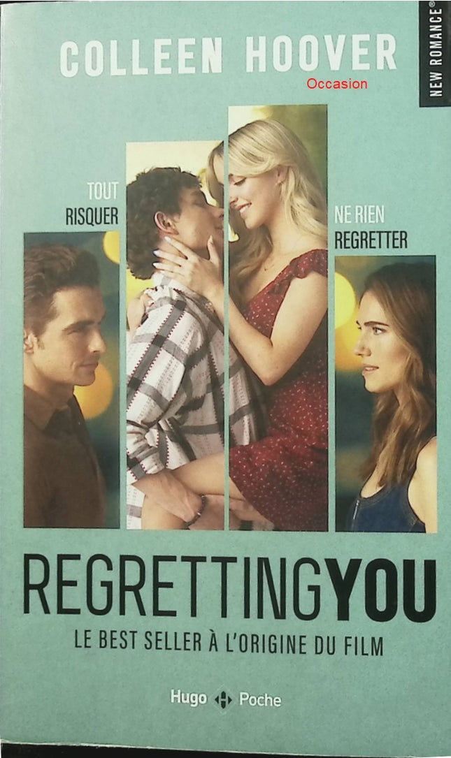 Regretting You – Nouvelle édition film – Colleen Hoover – roman contemporain, drame familial et romance - Livre