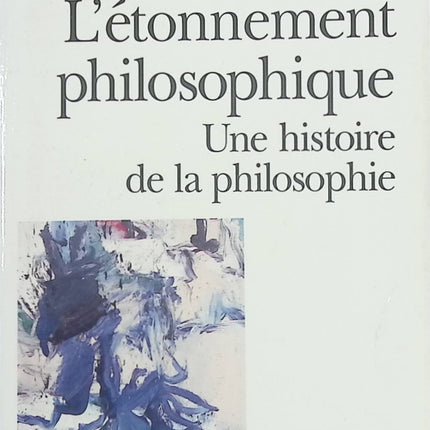 L’étonnement philosophique – Histoire et réflexion philosophique de Jeanne Hersch - livre