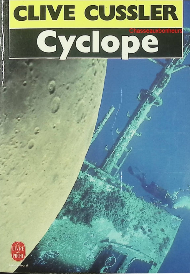Cyclope – Clive Cussler – roman d’aventure maritime thriller sous-marin occasion - Livre