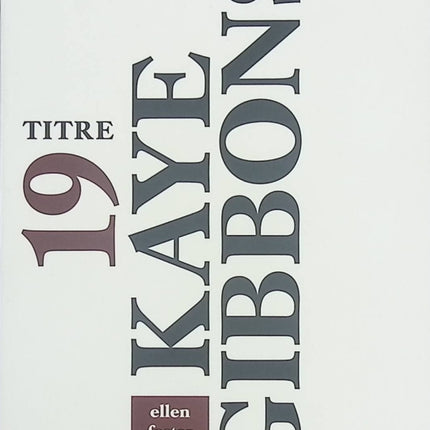 Ellen Foster – Roman contemporain et portrait initiatique de Kaye Gibbons - livre
