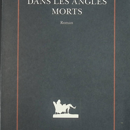 Dans les angles morts - Elizabeth Brundage - livre