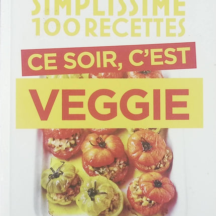Ce soir c'est veggie - Jean-François Mallet - livre