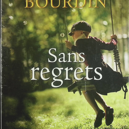 Sans regrets - Françoise Bourdin - livre