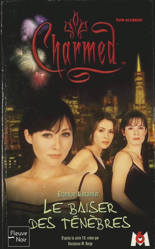 Charmed - tome 2 - Le Baiser des ténèbres - Constance M. Burge - livre