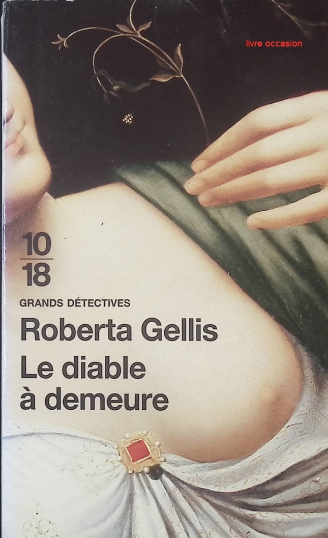 Le diable à demeure - Roberta Gellis - livre