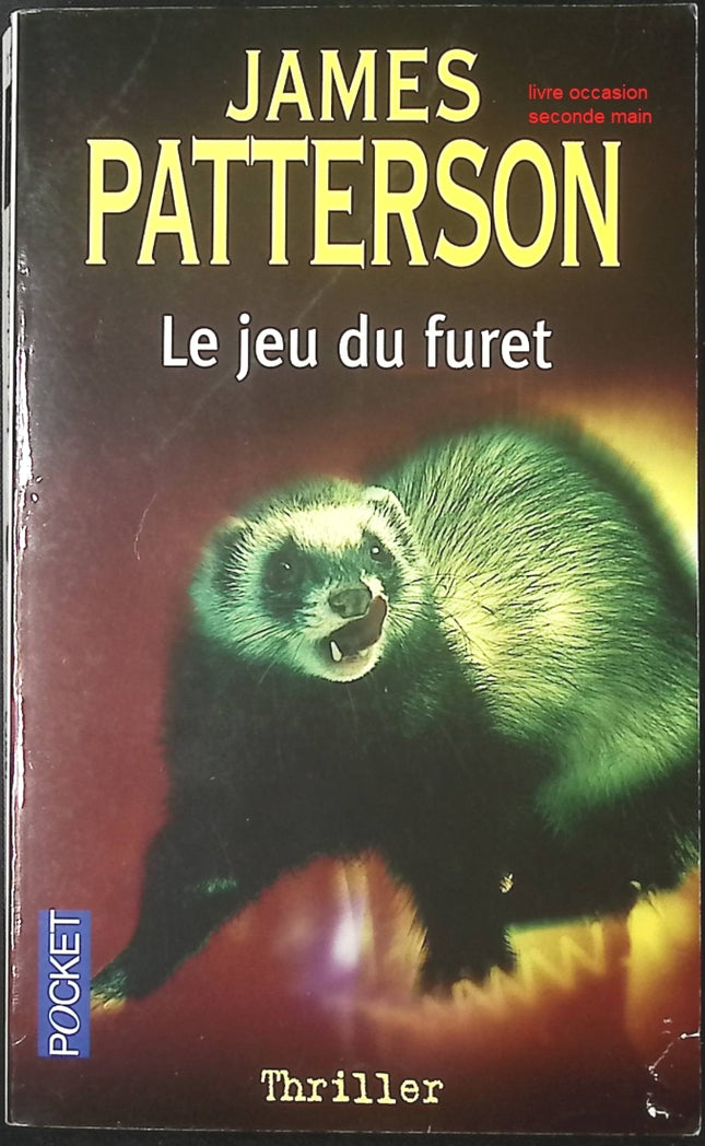 Le Jeu du furet – thriller policier de James Patterson suspense et enquête - livre