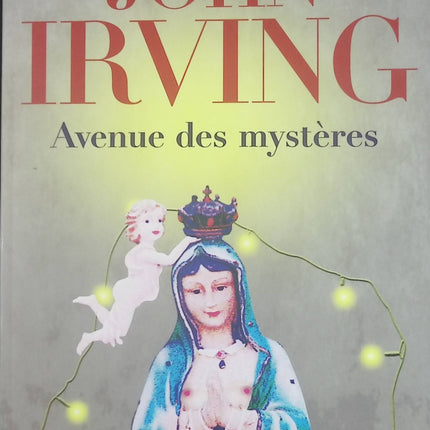 Avenue des mystères - John Irving - livre
