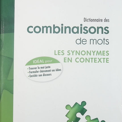 Dictionnaire des combinaisons de mots - Dictionnaires Le Robert - livre