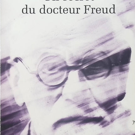 Un secret du docteur Freud - Eliette Abécassis - livre