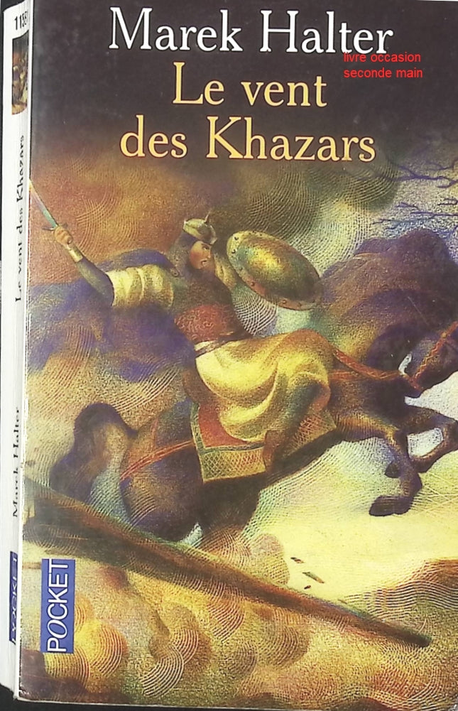 Le Vent des Khazars – roman historique de Marek Halter saga et secrets du passé - livre